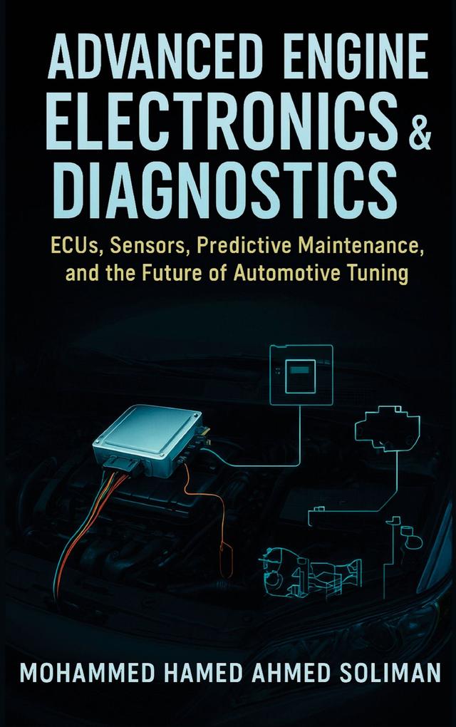 Advanced Engine Electronics & Diagnostics