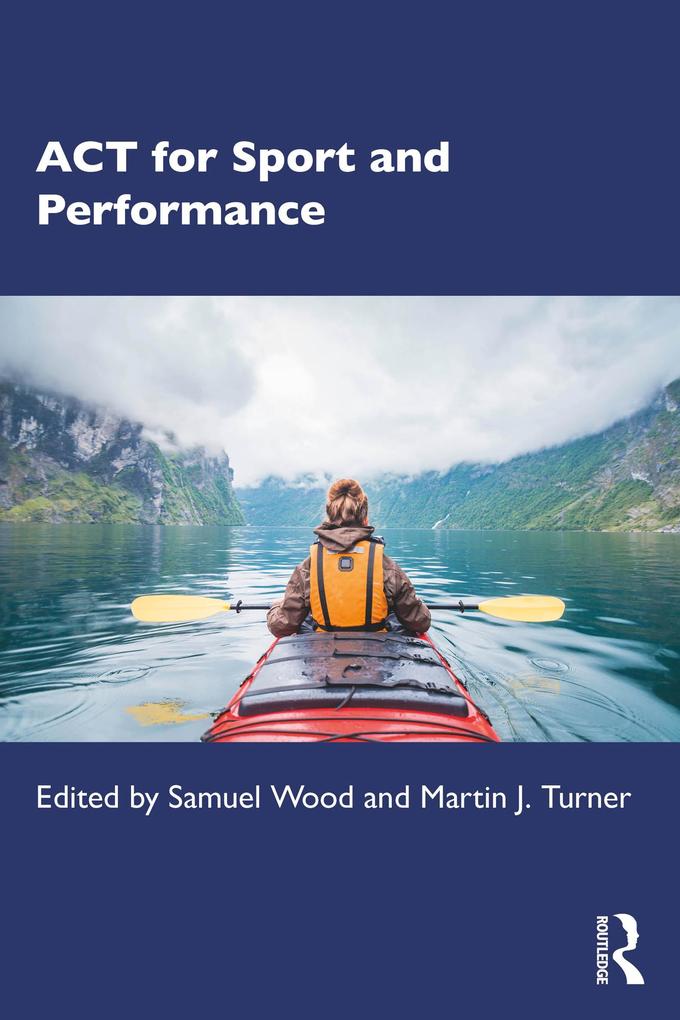 ACT for Sport and Performance