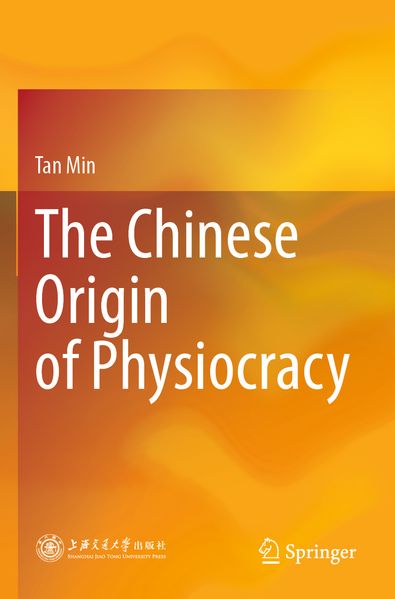 The Chinese Origin of Physiocracy