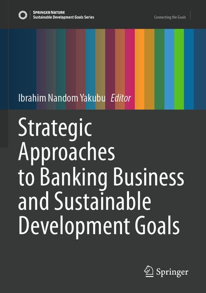 Strategic Approaches to Banking Business and Sustainable Development Goals