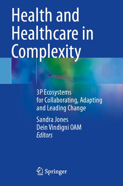 Health and Healthcare in Complexity