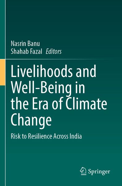 Livelihoods and Well-Being in the Era of Climate Change