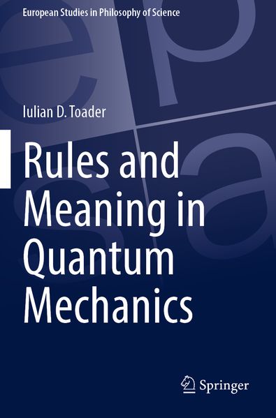 Rules and Meaning in Quantum Mechanics