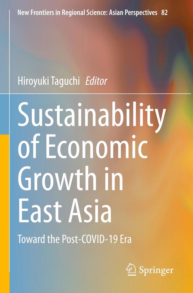 Sustainability of Economic Growth in East Asia