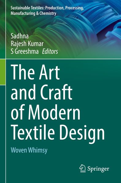 The Art and Craft of Modern Textile Design