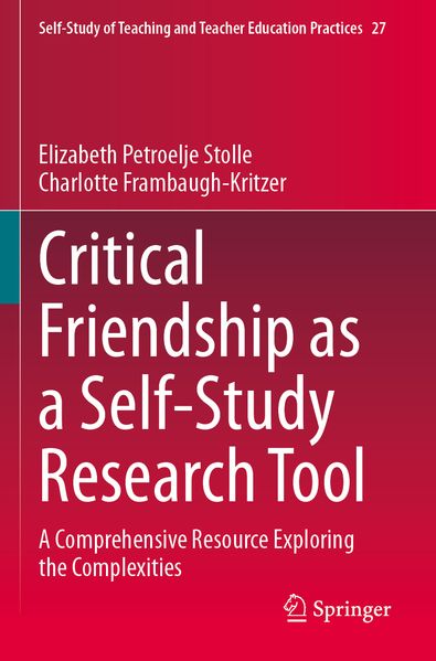 Critical Friendship as a Self-Study Research Tool