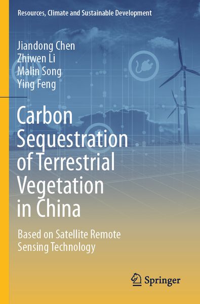 Carbon Sequestration of Terrestrial Vegetation in China