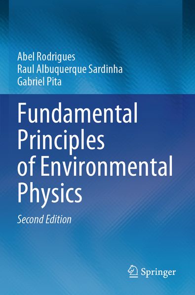 Fundamental Principles of Environmental Physics