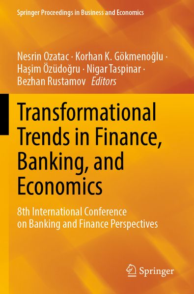 Transformational Trends in Finance Banking and Economics