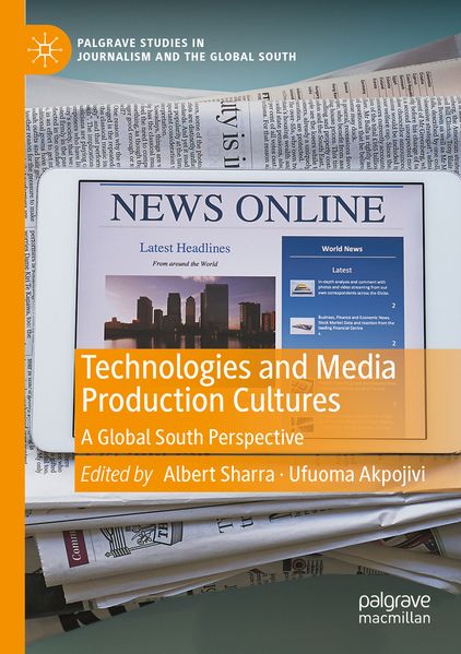 Technologies and Media Production Cultures