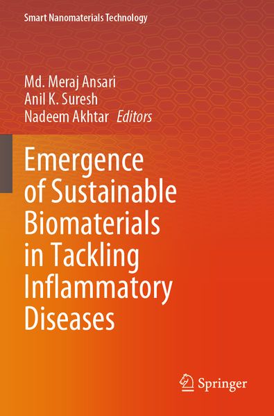 Emergence of Sustainable Biomaterials in Tackling Inflammatory Diseases