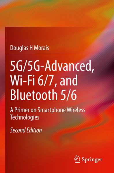 5G/5G-Advanced Wi-Fi 6/7 and Bluetooth 5/6