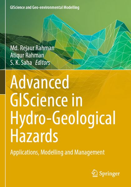 Advanced GIScience in Hydro-Geological Hazards