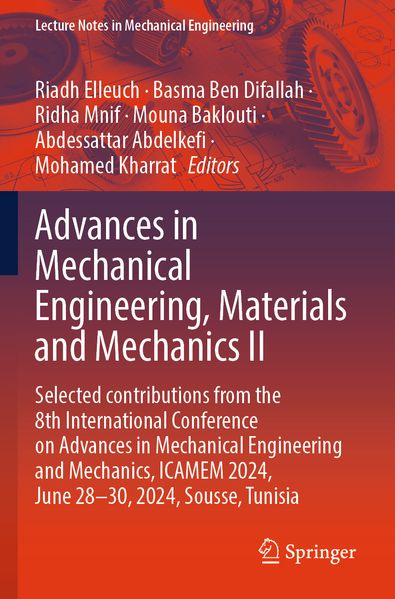 Advances in Mechanical Engineering Materials and Mechanics II