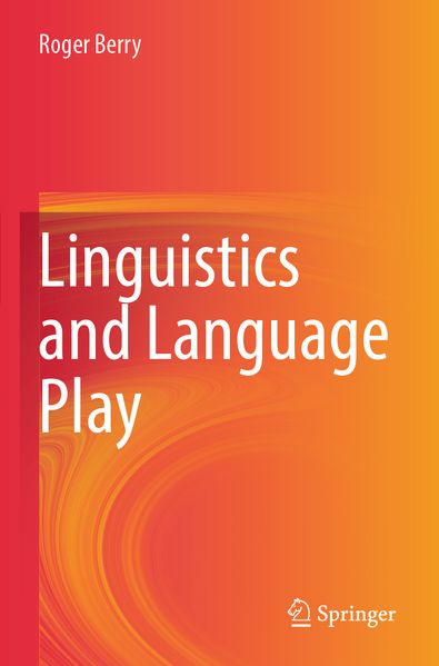 Linguistics and Language Play