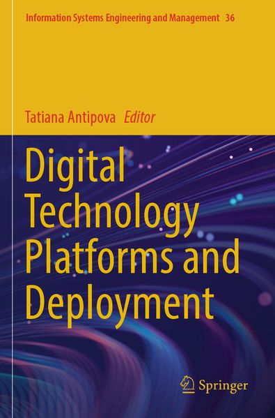 Digital Technology Platforms and Deployment