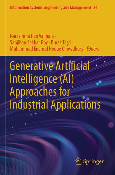 Generative Artificial Intelligence (AI) Approaches for Industrial Applications