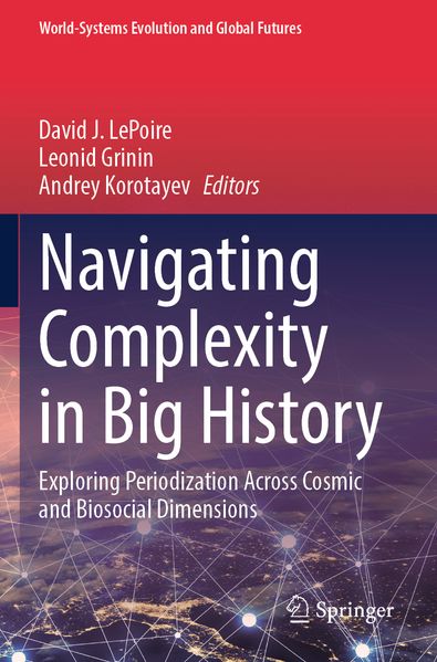 Navigating Complexity in Big History