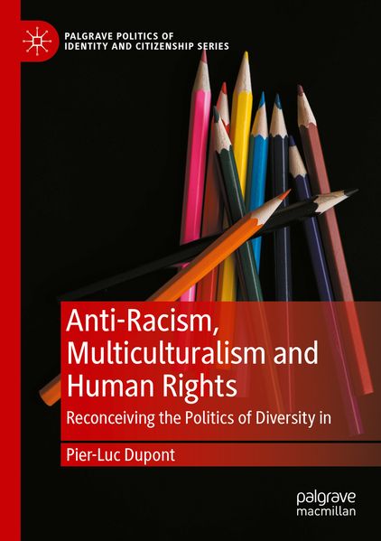 Anti-Racism Multiculturalism and Human Rights