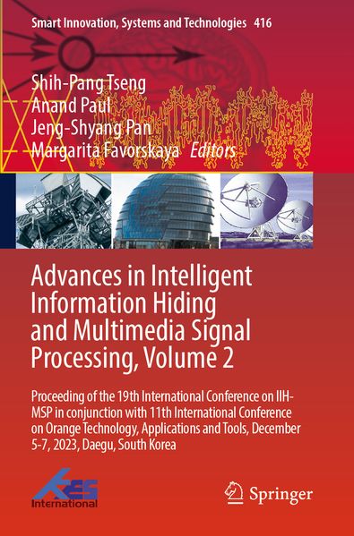 Advances in Intelligent Information Hiding and Multimedia Signal Processing Volume 2