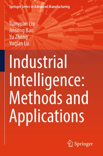 Industrial Intelligence: Methods and Applications