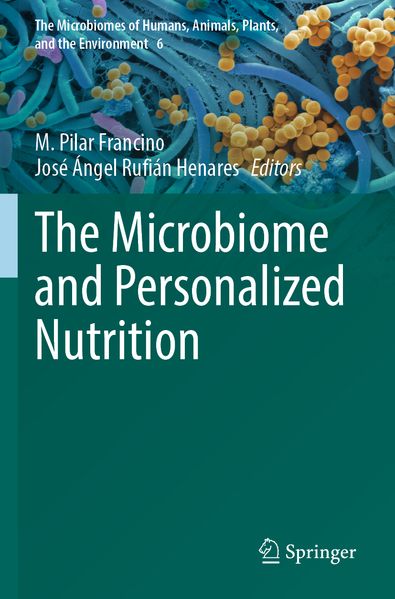 The Microbiome and Personalized Nutrition