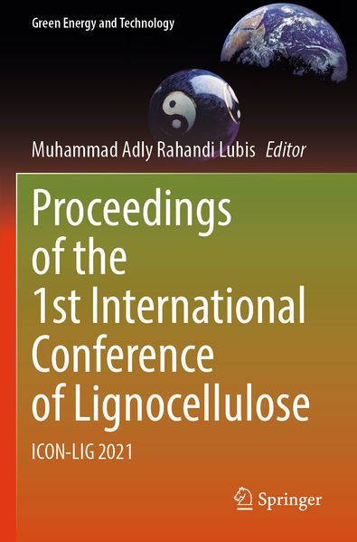 Proceedings of the 1st International Conference of Lignocellulose