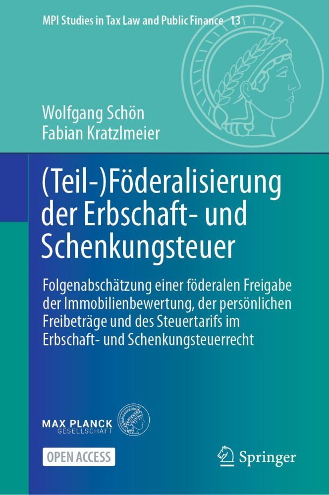 (Teil-)Föderalisierung der Erbschaft- und Schenkungsteuer