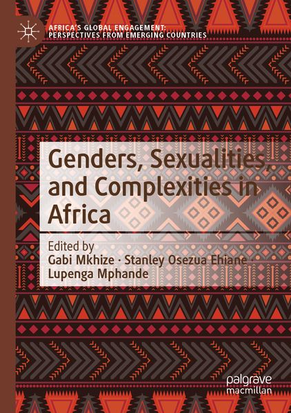 Genders Sexualities and Complexities in Africa