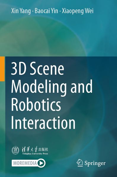 3D Scene Modeling and Robotics Interaction