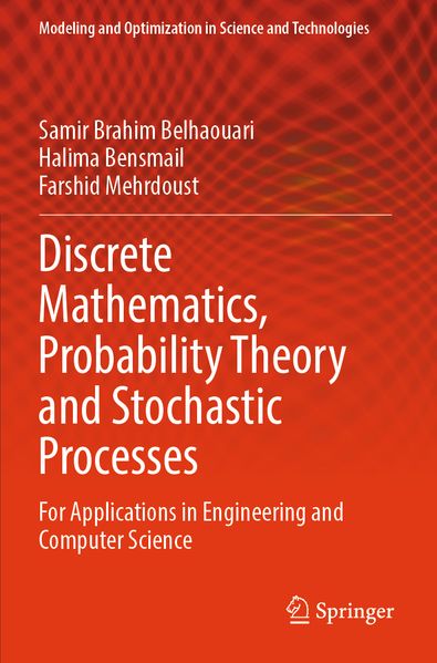 Discrete Mathematics Probability Theory and Stochastic Processes