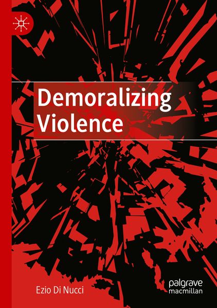 Demoralizing Violence