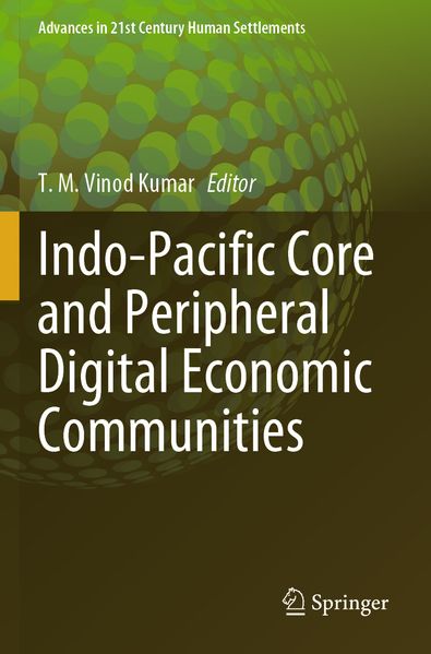 Indo-Pacific Core and Peripheral Digital Economic Communities