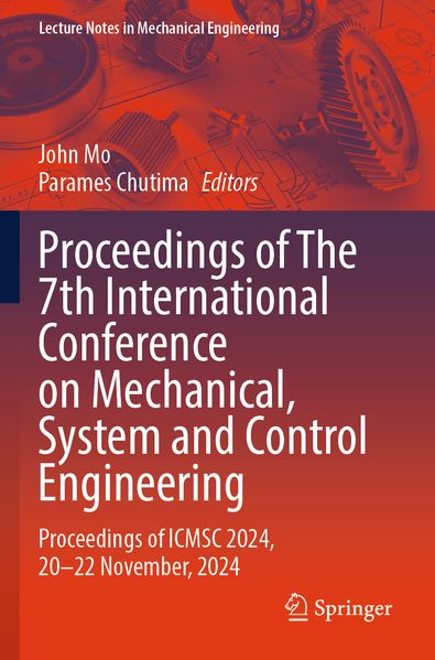 Proceedings of The 7th International Conference on Mechanical System and Control Engineering