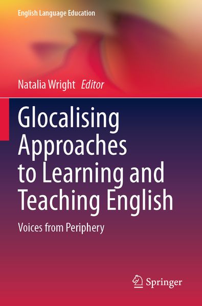 Glocalising Approaches to Learning and Teaching English