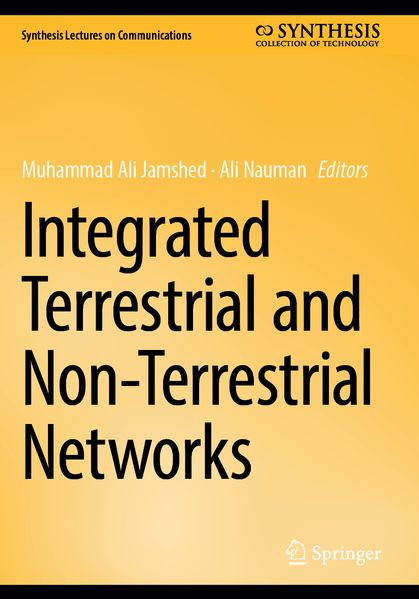 Integrated Terrestrial and Non-Terrestrial Networks