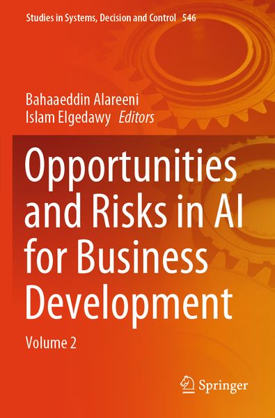 Opportunities and Risks in AI for Business Development