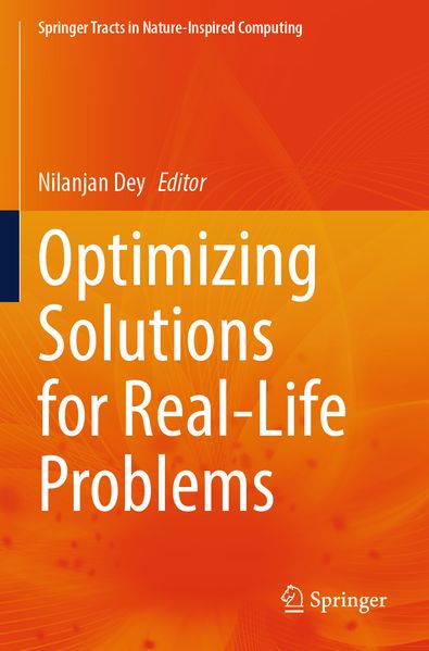 Optimizing Solutions for Real-Life Problems