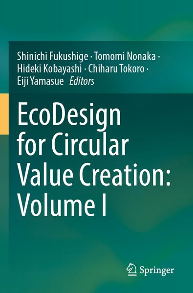 EcoDesign for Circular Value Creation: Volume I