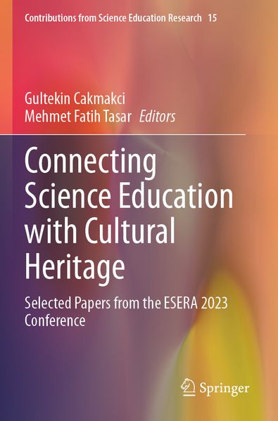 Connecting Science Education with Cultural Heritage