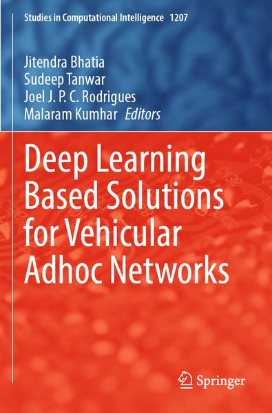 Deep Learning Based Solutions for Vehicular Adhoc Networks