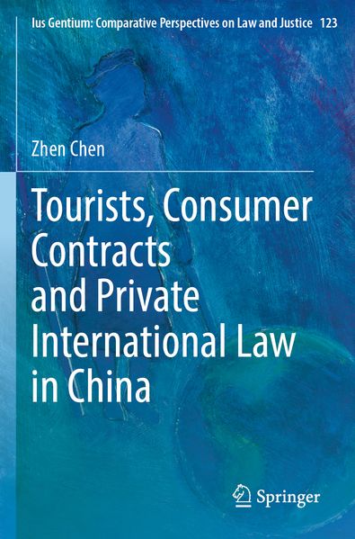 Tourists Consumer Contracts and Private International Law in China