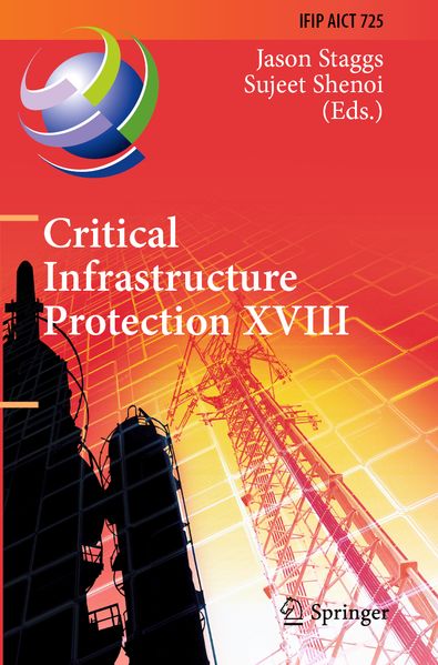 Critical Infrastructure Protection XVIII