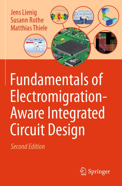 Fundamentals of Electromigration-Aware Integrated Circuit Design
