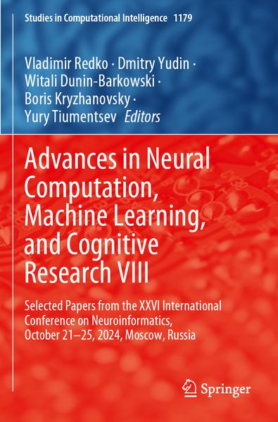 Advances in Neural Computation Machine Learning and Cognitive Research VIII