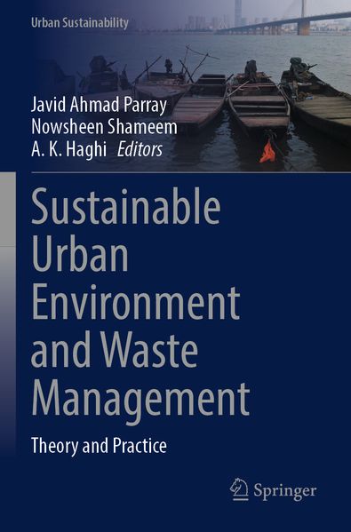 Sustainable Urban Environment and Waste Management