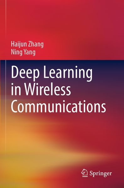 Deep Learning in Wireless Communications