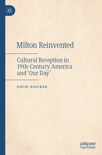 Milton Reinvented