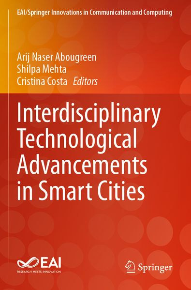 Interdisciplinary Technological Advancements in Smart Cities