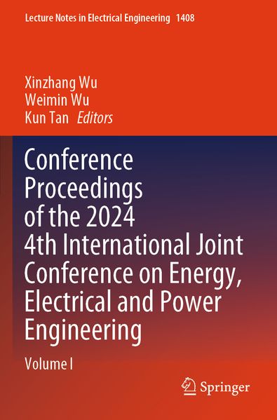 Conference Proceedings of the 2024 4th International Joint Conference on Energy Electrical and Power Engineering
